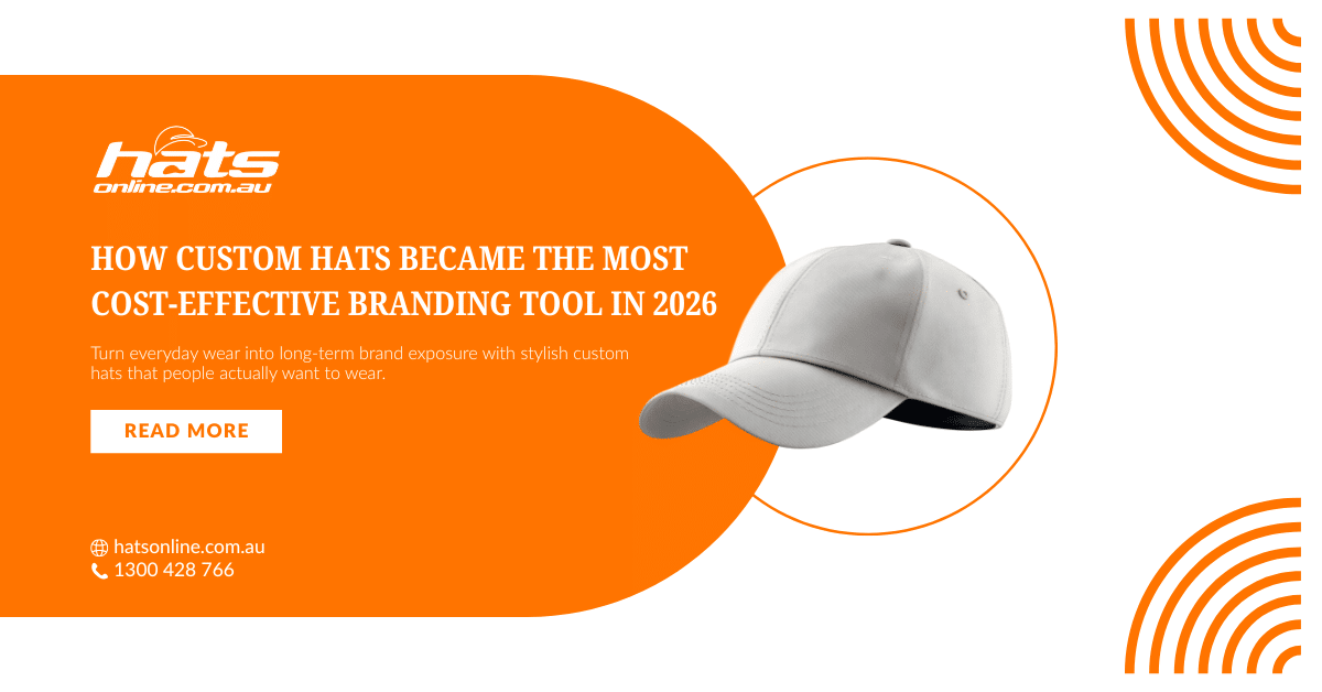 How Custom Hats Became the Most Cost-Effective Branding Tool in 2026