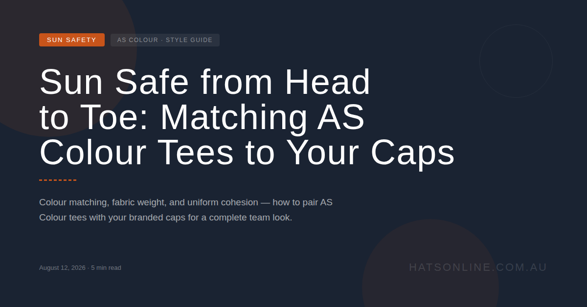 Sun Safe from Head to Toe: Matching AS Colour Tees to Your Caps